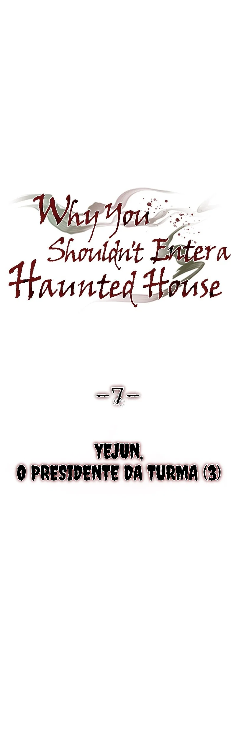 Por que você não deveria entrar em uma casa mal-assombrada Capítulo 007 - página 8