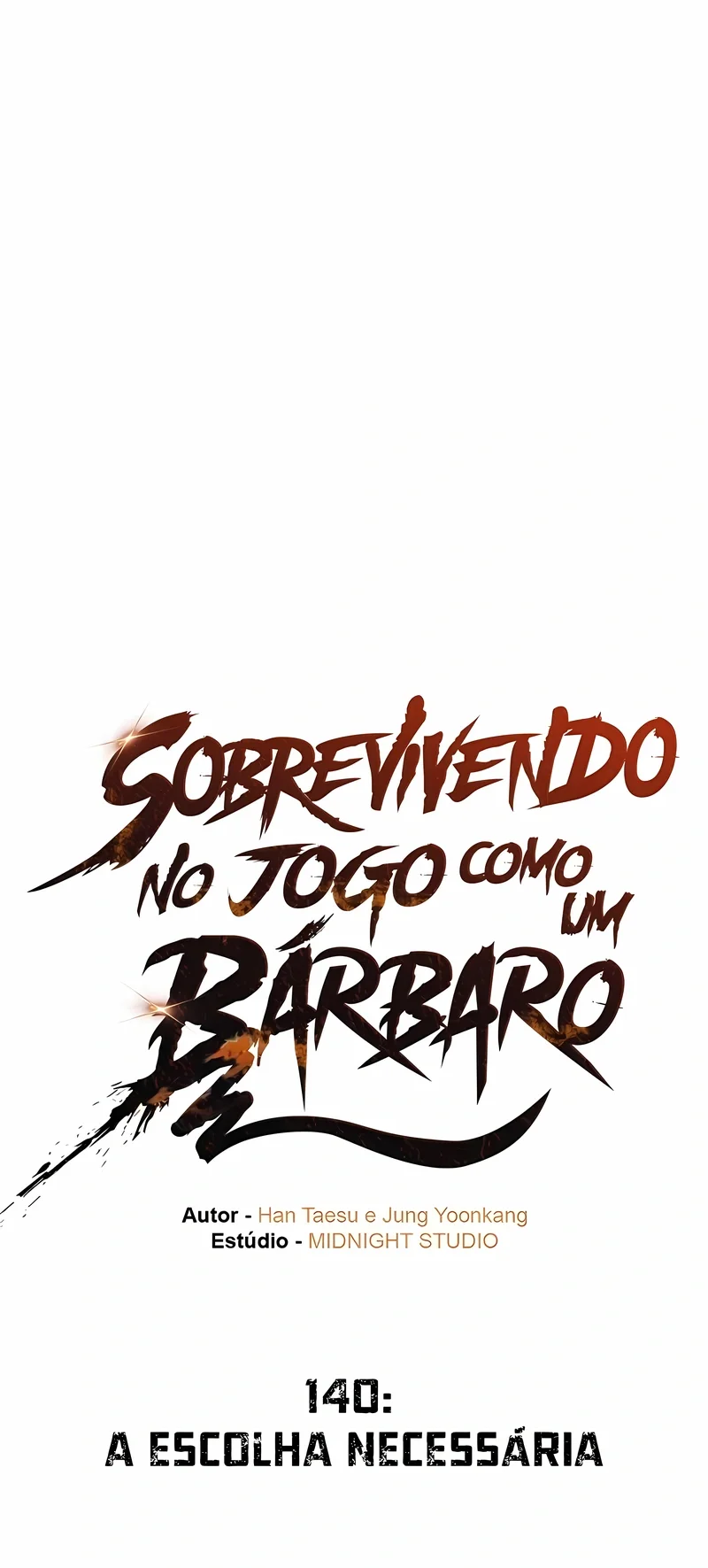 Sobrevivendo no Jogo como um Bárbaro Capítulo 140 - página 36