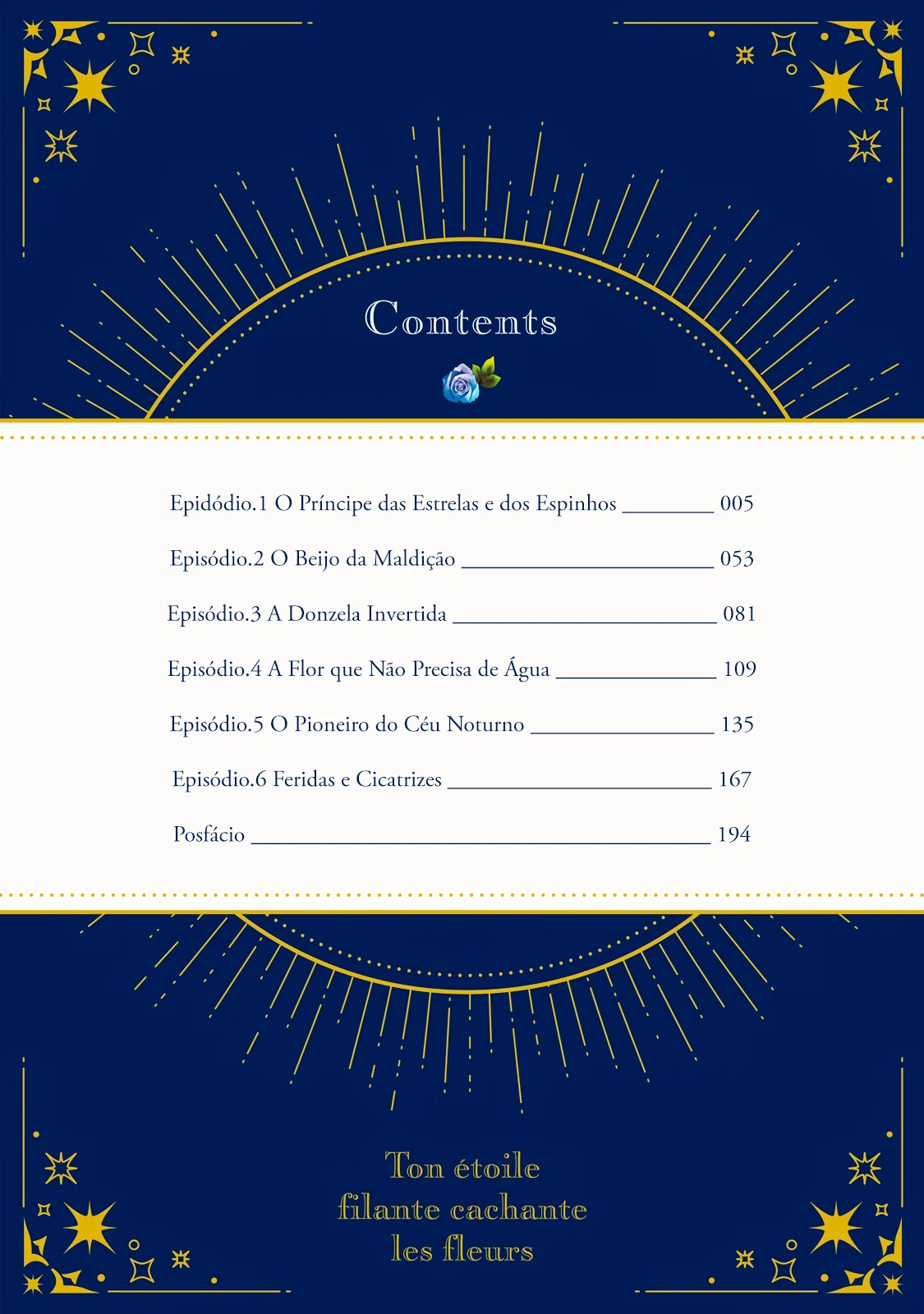 Sua Estrela, Oculta entre as Flores Capítulo 001 - página 6